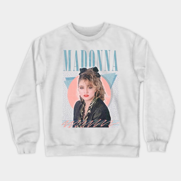 Madonna // Original 80s Vintage Style Design Crewneck Sweatshirt by DankFutura